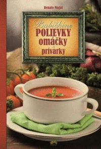 Detail Babičkine Polievky omáčky a prívarky