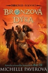 Bronzová dýka (Bohovia a bojovníci 5.)