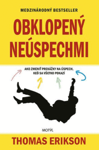 Detail Obklopený neúspechmi
