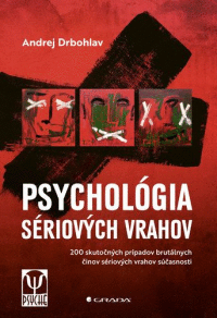 Detail Psychológia sériových vrahov