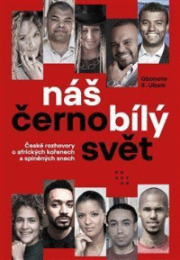 Detail Náš černobílý svět