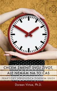 Detail Chcem zmeniť svoj život, ale nemám na to čas