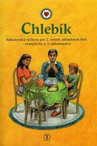 Detail Chlebík 2. ročník evanjelická náboženská výchova