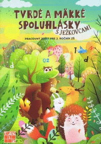 Detail Tvrdé a mäkké spoluhlásky s Ježkovcami