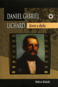 Detail Daniel Gabriel Lichard: život a dielo