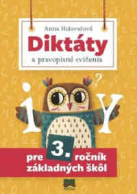Detail Diktáty a cvičenia pre 3. ročník základných škôl