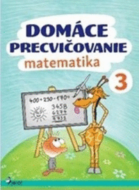 Detail Domáce precvičovanie - Matematika 3