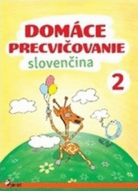 Detail Domáce precvičovanie - Slovenčina 2