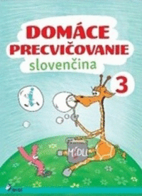 Detail Domáce precvičovanie - Slovenčina 3