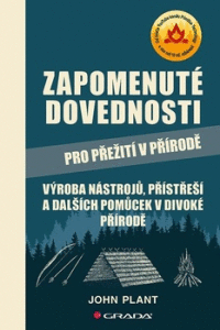Detail Zapomenuté dovednosti pro přežití v přírodě
