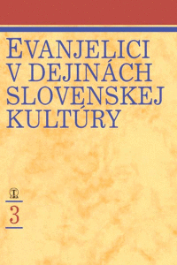 Detail Evanjelici v dejinách slovenskej kultúry 3.