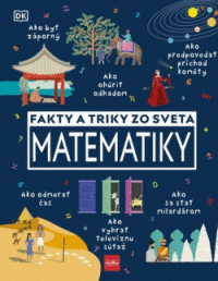 Detail Fakty a triky zo sveta matematiky