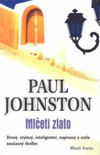 Detail Mlčete zlato