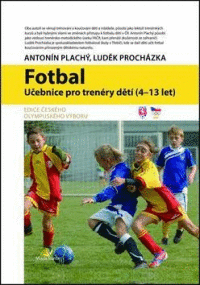 Detail Fotbal - Učebnice pro trenéry dětí (4-13 let)