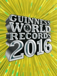 Guinness World records 2016