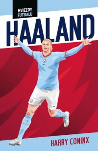 Hviezdy futbalu - Haaland