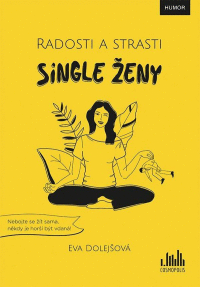 Detail Radosti a strasti single ženy