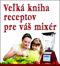 Detail Veľká kniha receptov pre váš mixér