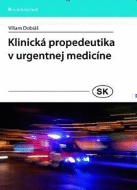 Detail Klinická propedeutika v urgentnej medicíne