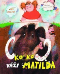Detail Koľko váži Matilda