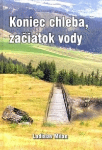 Detail Koniec chleba, začiatok vody