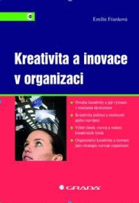 Detail Kreativita a inovace v organizaci