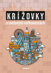 Krížovky o svetových veľkomestách
