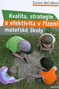 Detail Kvalita, strategie a efektivita v řízení MŠ