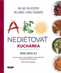 Detail Ako nediétovať - Kuchárka
