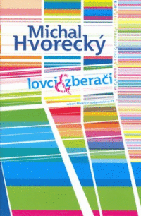 Detail Lovci a zberači
