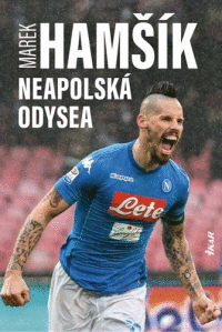 Detail Marek Hamšík - Neapolská Odysea