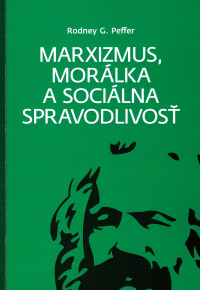 Detail Marxizmus, morálka a sociálna spravodlivosť