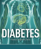 Diabetes: Prevencia, diagnostika, liečba
