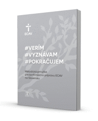 Metodická príručka pre konfirmačnú prípravu ECAV na Slovensku