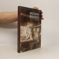 Mozaika osudov významných garbiarskych rodín Liptova