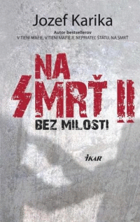Detail Na smrť II. - Bez milosti
