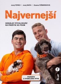 Detail Najvernejší: Geniálny rýchlokurz na prežitie so psom