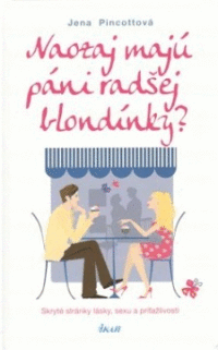 Naozaj majú páni radšej blondínky?
