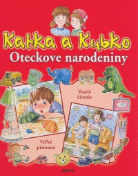 Detail Katka a Kubko - Oteckove narodeniny