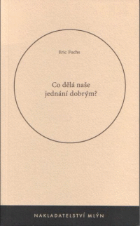 Detail Co dělá naše jednání dobrým