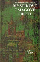 Mystikové a mágové Tibetu