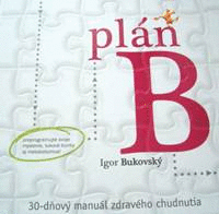 Detail Plán B - 30-dňový manuál zdravého chudnutia - nové vydanie
