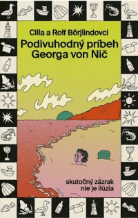 Podivuhodný príbeh Georga von Nič