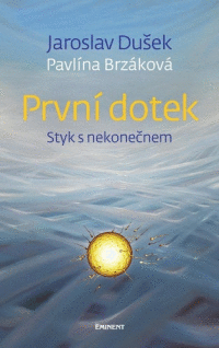 Detail První dotek - Styk s nekonečnem