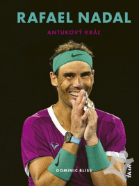 Detail Rafael Nadal: Antukový kráľ