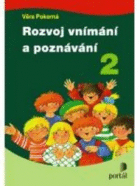 Rozvoj vnímaní a poznávaní 2