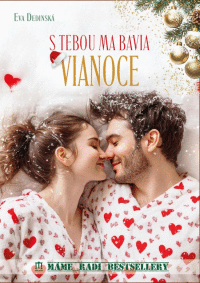 S tebou ma bavia Vianoce