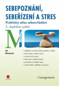 Detail Sebepoznání, sebeřízení a stres - Praktický atlas sebezvládání