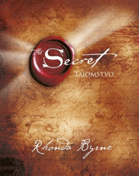 Tajomstvo - The Secret, 3.vyd.
