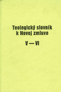 Detail Teologický slovník k Novej zmluve V - VI